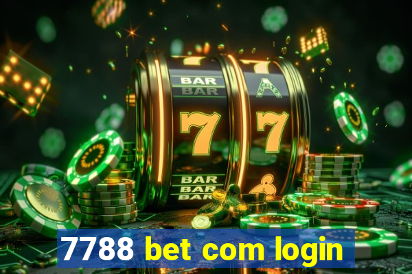 7788 bet com login